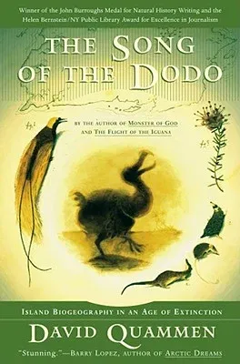 The Song of the Dodo: Island Biogeography in an Age of Extinctions