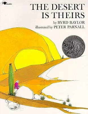 The Desert Is Theirs (Reprint)