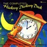 The Completed Hickory Dickory Dock