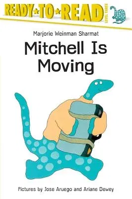 Mitchell Is Moving: Ready-To-Read Level 3