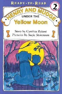 Henry and Mudge Under the Yellow Moon: Ready-To-Read Level 2 (Repackage)