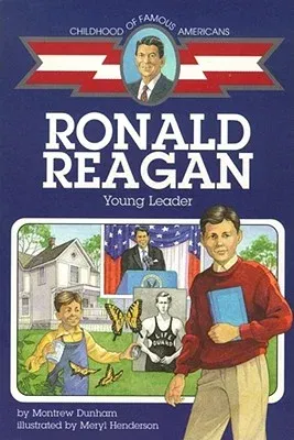 Ronald Reagan: Young Leader