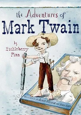 The Adventures of Mark Twain by Huckleberry Finn