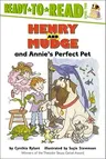 Henry and Mudge and Annie's Perfect Pet (Reprint)