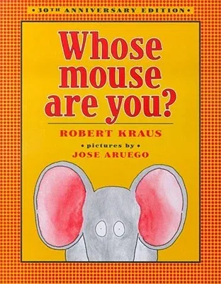 Whose Mouse Are You? (Rev)