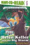 Helen Keller and the Big Storm: Ready-To-Read Level 2