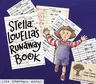 Stella Louella's Runaway Book (Reprint)