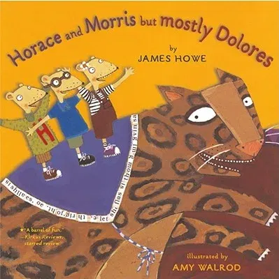 Horace and Morris But Mostly Dolores (Reprint)