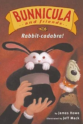 Rabbit-Cadabra!: Ready-To-Read Level 3volume 4