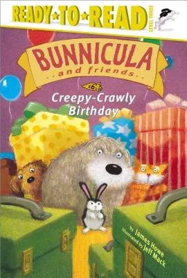 Creepy-Crawly Birthday: Ready-To-Read Level 3volume 6 (Reprint)