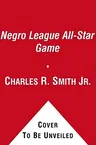 Stars in the Shadows: The Negro League All-Star Game of 1934