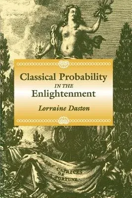 Classical Probability in the Enlightenment (Revised)