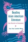 Reading Asian American Literature: From Necessity to Extravagance