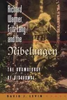 Richard Wagner, Fritz Lang, and the Nibelungen: The Dramaturgy of Disavowal (Revised)