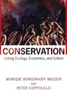 Conservation: Linking Ecology, Economics, and Culture