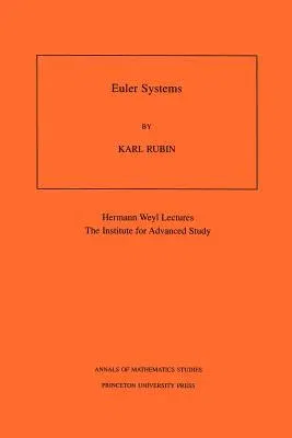 Euler Systems. (Am-147), Volume 147