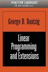 Linear Programming and Extensions (Revised)