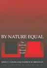 By Nature Equal: The Anatomy of a Western Insight