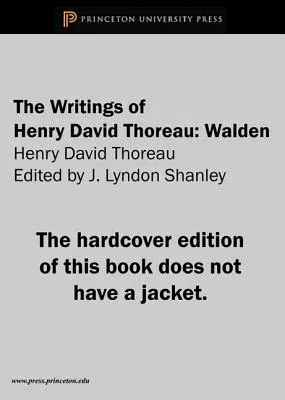 The Writings of Henry David Thoreau: Walden