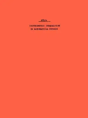 Isoperimetric Inequalities in Mathematical Physics