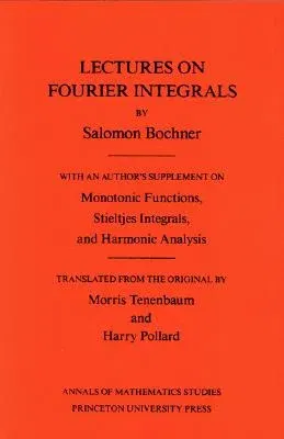 Lectures on Fourier Integrals