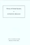 Theory of Formal Systems. (Am-47), Volume 47