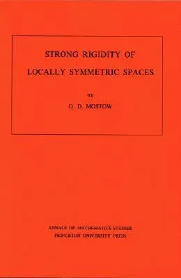 Strong Rigidity of Locally Symmetric Spaces