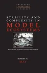 Stability and Complexity in Model Ecosystems (Revised)