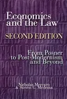 Economics and the Law: From Posner to Postmodernism and Beyond - Second Edition (Revised)