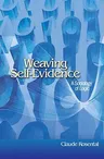 Weaving Self-Evidence: A Sociology of Logic