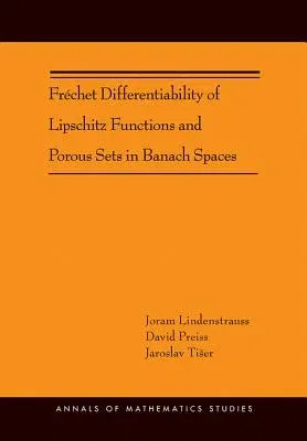 Fréchet Differentiability of Lipschitz Functions and Porous Sets in Banach Spaces (Am-179)