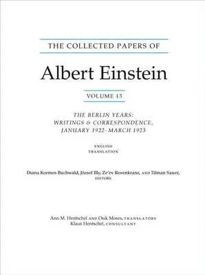 The Collected Papers of Albert Einstein, Volume 13: The Berlin Years: Writings & Correspondence, January 1922 - March 1923 (English Translation Supplement