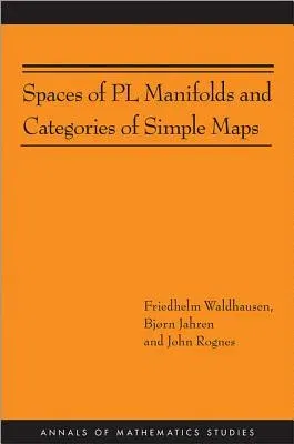 Spaces of PL Manifolds and Categories of Simple Maps (Am-186)