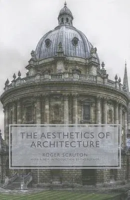 The Aesthetics of Architecture (Revised)