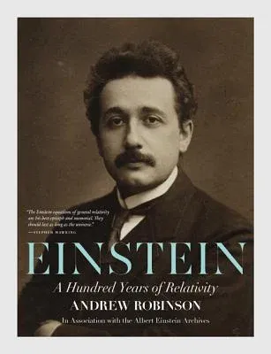 Einstein: A Hundred Years of Relativity (With French Flaps)