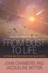 From Dust to Life: The Origin and Evolution of Our Solar System (Revised)