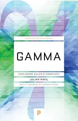 Gamma: Exploring Euler's Constant