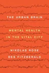 The Urban Brain: Mental Health in the Vital City