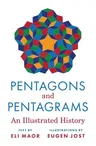 Pentagons and Pentagrams: An Illustrated History