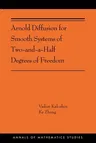 Arnold Diffusion for Smooth Systems of Two and a Half Degrees of Freedom: (Ams-208)