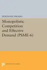 Monopolistic Competition and Effective Demand. (Psme-6)