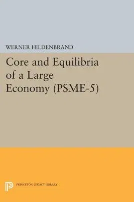 Core and Equilibria of a Large Economy. (Psme-5)