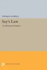 Say's Law: An Historical Analysis