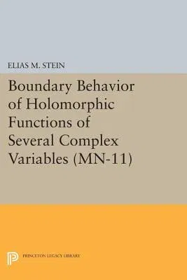 Boundary Behavior of Holomorphic Functions of Several Complex Variables. (Mn-11)