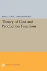 Theory of Cost and Production Functions