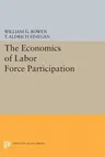 The Economics of Labor Force Participation