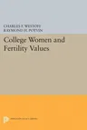 College Women and Fertility Values