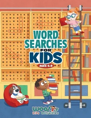 Word Search for Kids Ages 6-8: Reproducible Worksheets for Classroom & Homeschool Use