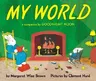 My World Board Book: A Companion to Goodnight Moon (Board-Book)