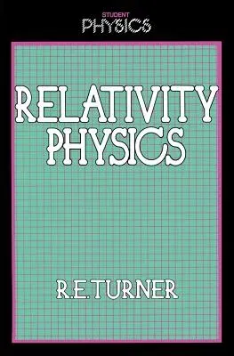 Relativity Physics